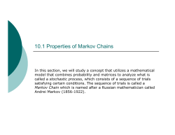 10.1 Properties of Markov Chains
