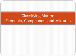 Elements Compounds and Mixtures