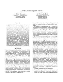 Learning Instance-Specific Macros - The Toronto Intelligent Decision