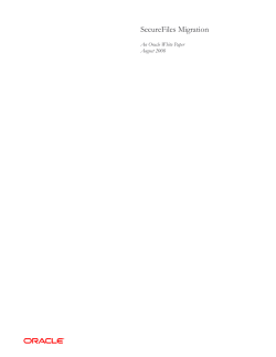 SecureFiles Migration