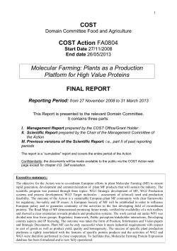 COST COST Action FA0804 Molecular Farming: Plants as - e-COST
