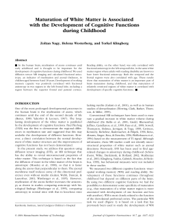 Maturation of White Matter is Associated with the Development of