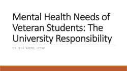 Mental Health Needs of Veteran Students: The University