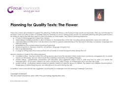 Planning for Quality Texts: The Flower These documents are