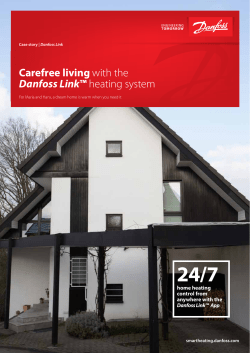 Carefree living with the Danfoss Link™ heating system