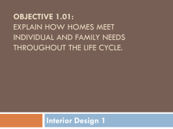 How homes meet individual and family needs throughout the life cycle