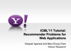 ICML`11 Tutorial: Recommender Problems for Web Applications