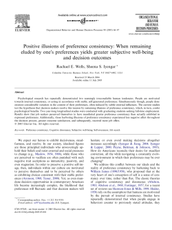 Positive illusions of preference consistency: When