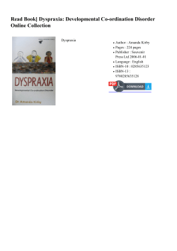 Read Book] Dyspraxia: Developmental Co-ordination