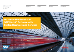 Maximize the Benefits of SAP HANA&reg; Software with Fujitsu