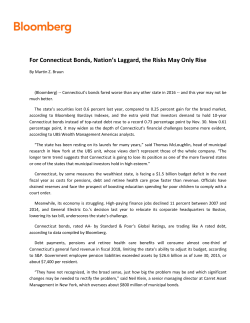 For Connecticut Bonds, Nation`s Laggard, the Risks May Only Rise