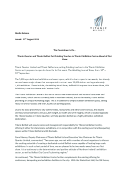 Titanic Quarter and Titanic Belfast Put Finishing Touches to Ti