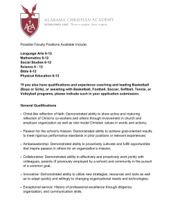 Possible Faculty Positions Available Include: Language Arts 6
