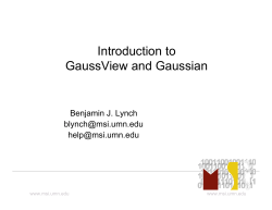 Introduction to GaussView and Gaussian