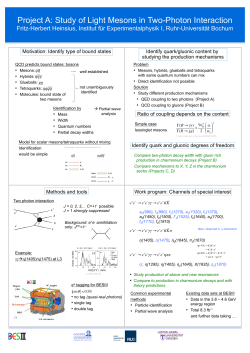 Project A: Study of Light Mesons in Two