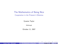 The Mathematics of Being Nice - Cooperation in the Prisoner`s