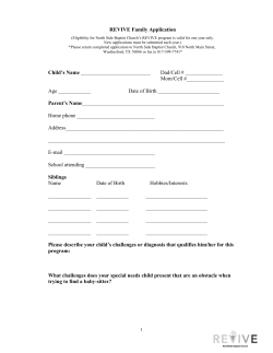 REVIVE Family Application Child`s Name Dad/Cell # Mom/Cell