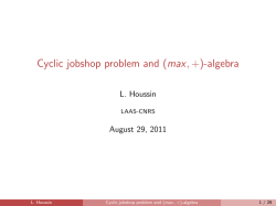 Cyclic jobshop problem and (max,+)-algebra - LAAS-CNRS