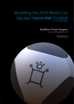 Modeling the 2010 World Cup `Jabulani` Soccer Ball Football
