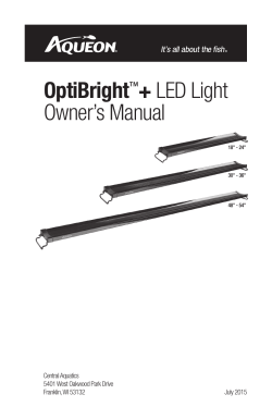 OptiBright&trade;+ LED Light Owner`s Manual