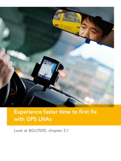 Experience faster time to first fix with GPS LNAs