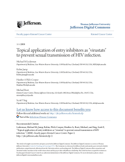 Topical application of entry inhibitors as "virustats" to prevent sexual