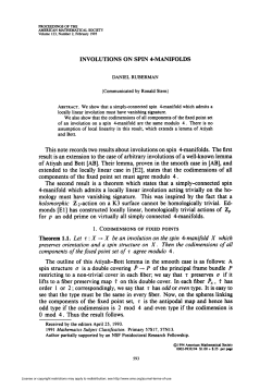 INVOLUTIONS ON SPIN 4-MANIFOLDS 0 mod 4. Thus the result