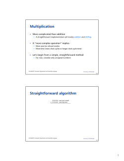 Multiplication Straightforward algorithm