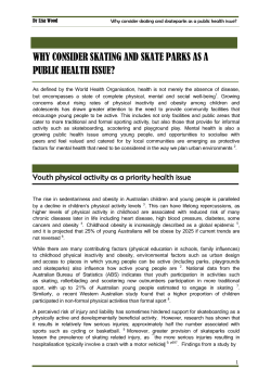 (2011) Why consider skating and skate parks as a public health issue