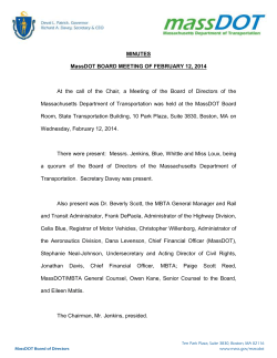 MINUTES MassDOT BOARD MEETING OF FEBRUARY 12, 2014 At