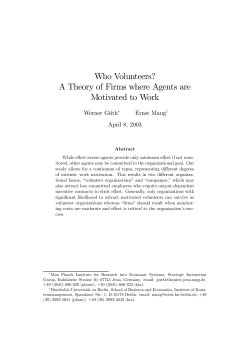 Who Volunteers? A Theory of Firms where Agents are Motivated to