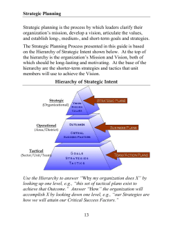 13 Strategic Planning Strategic planning is the process by which