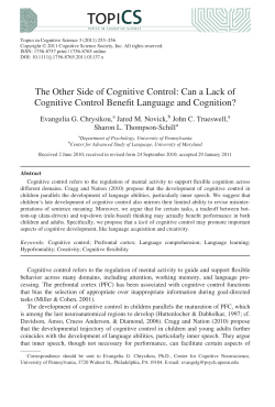 The Other Side of Cognitive Control: Can a Lack of Cognitive