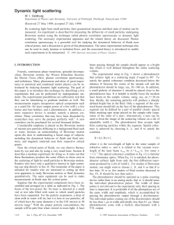 Dynamic Light Scattering, Goldburg, Am. J. Physics (1999).