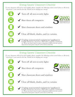 Energy Savers` Classroom Checklist Shut down all computers Turn