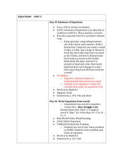 EQUATIONS UNIT 5 Day 45 Solutions of Equations Use p. 292 to