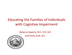 Educating the Families of Individuals with Cognitive Impairment