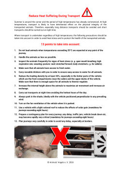 Reduce Heat Suffering During Transport 13 points to take into account: