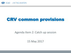 CRV Common Provisions: Agenda Item 2: Catch up session