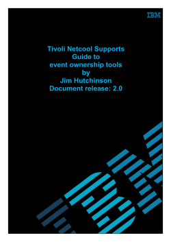 Tivoli Netcool Supports Guide to event ownership tools by Jim