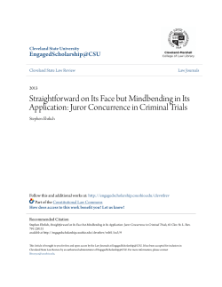 Straightforward on Its Face but Mindbending in Its Application: Juror