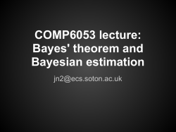 COMP6053 lecture: Bayes` theorem and Bayesian estimation
