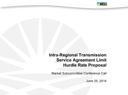 Intra-Regional Transmission Service Agreement Limit Hurdle Rate