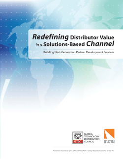 Redef iningDistributor Value in a Solutions-Based Channel
