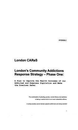 London CAReS London`s Community Addictions Response Strategy