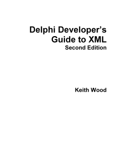 Delphi Developer`s Guide to XML