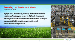Breaking the Bonds that Waste