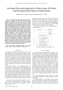 An Image Processing Approach to Detect Lanes, Pot Holes and