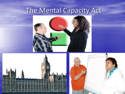 The Mental Capacity Act Rose Harwood