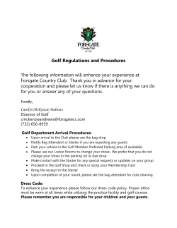 Golf Regulations and Procedures The following information will
